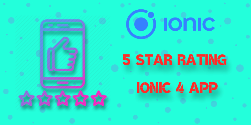 5 star rating ionic 4