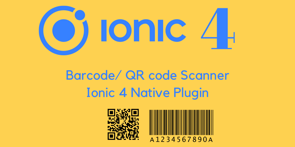 Barcode/ QR code Scanner Ionic 4 Native Plugin